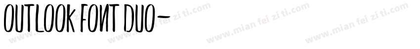 Outlook Font Duo字体转换